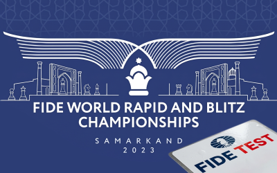 Samarkand's First Big Test: The 2023 World Rapid and Blitz Championships