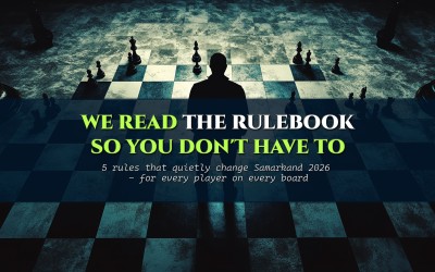 We Read the Samarkand Rulebook So You Don't Have To: What Actually Changes for Players